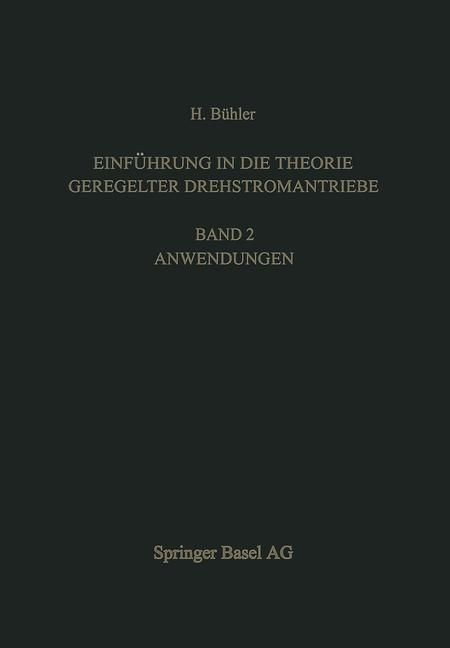Produktbild: Einf&uuml;hrung in die Theorie Geregelter Drehstromantriebe