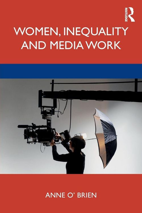 Produktbild: Women, Inequality and Media Work