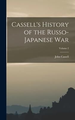 Produktbild: Cassell's History of the Russo-Japanese War; Volume 2