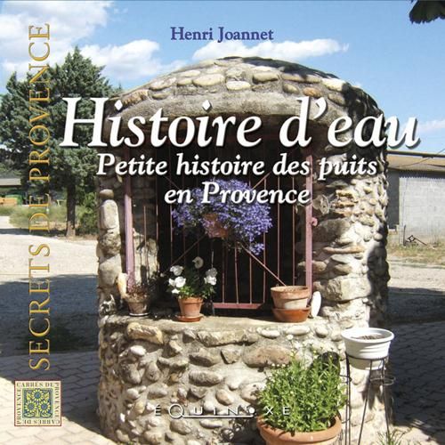 Produktbild: Petite anthologie des puits en Provence : histoires d'eau