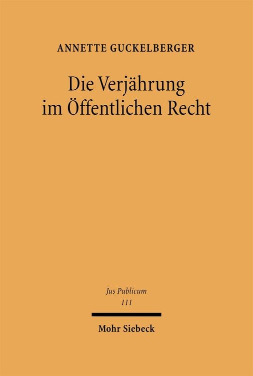 Produktbild: Die Verj&auml;hrung im &Ouml;ffentlichen Recht