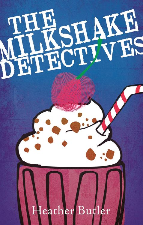 Produktbild: Butler, H: Milkshake Detectives