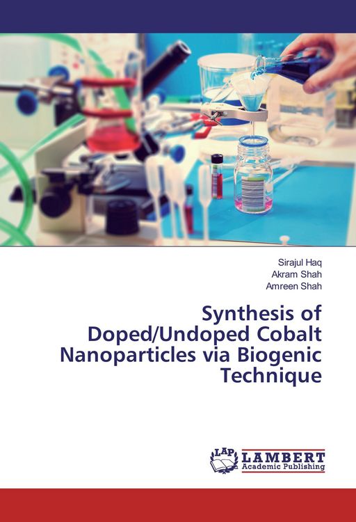 Produktbild: Synthesis of Doped/Undoped Cobalt Nanoparticles via Biogenic Technique