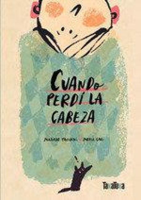 Produktbild: Cuando perdi la cabeza