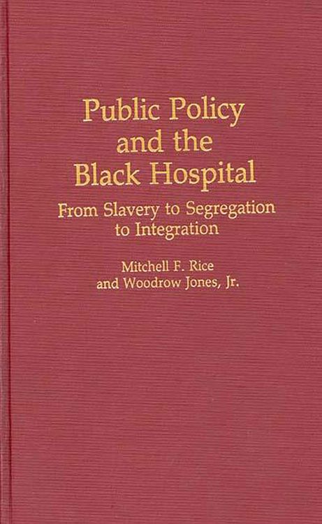 Produktbild: Public Policy and the Black Hospital