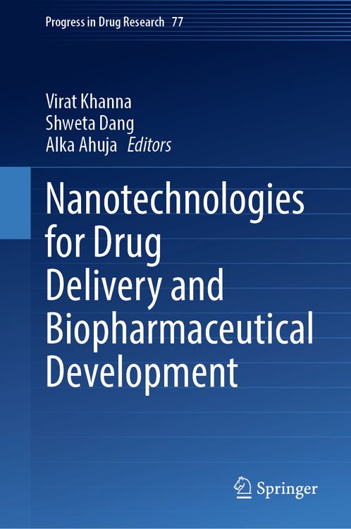 Produktbild: Nanotechnologies for Drug Delivery and Biopharmaceutical Development