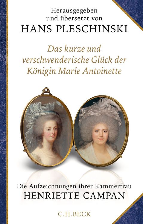 Produktbild: Das kurze und verschwenderische Gl&uuml;ck der K&ouml;nigin Marie Antoinette