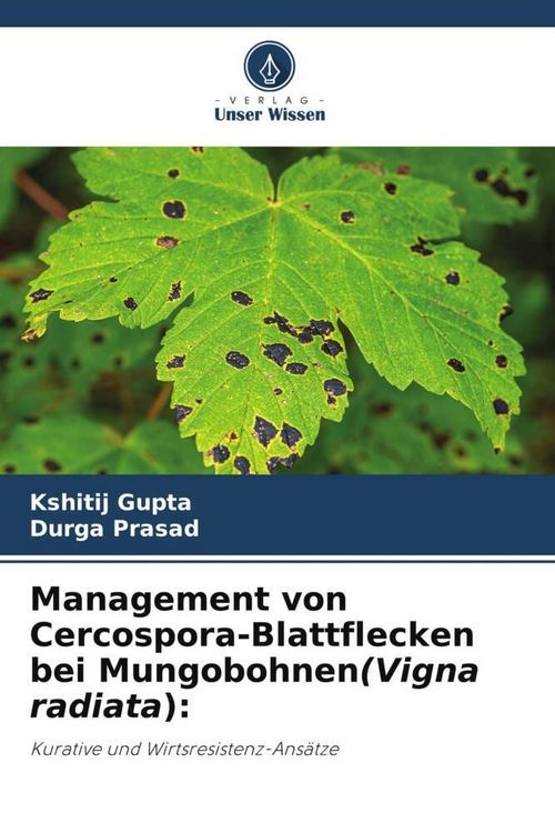 Produktbild: Management von Cercospora-Blattflecken bei Mungobohnen(Vigna radiata):