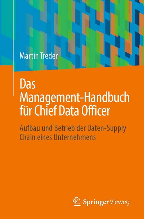 Produktbild: Das Management-Handbuch f&uuml;r Chief Data Officer