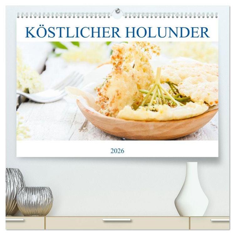 Produktbild: K&ouml;stlicher Holunder (hochwertiger Premium Wandkalender 2026 DIN A2 quer), Kunstdruck in Hochglanz