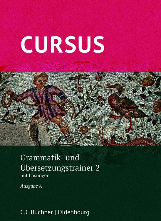 Produktbild: Cursus A neu Grammatik- und Übersetzungstrainer 2