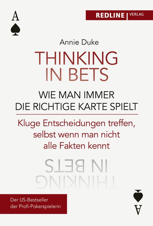Produktbild: Thinking in bets - wie man immer die richtige Karte spielt