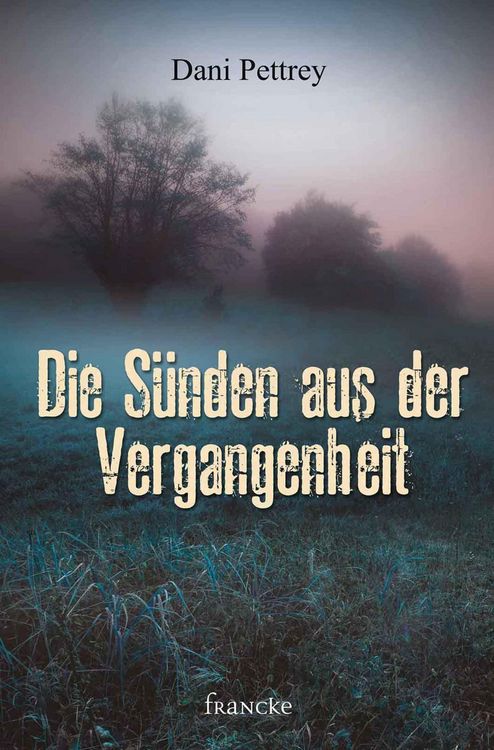 Produktbild: Die S&uuml;nden aus der Vergangenheit