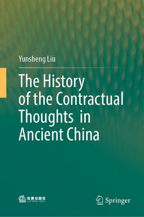 Produktbild: The History of the Contractual Thoughts in Ancient China