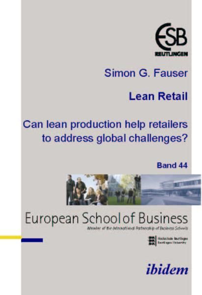 Produktbild: Lean Retail. Can lean production help retailers to address global challenges?
