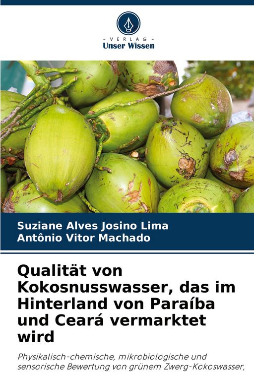 Produktbild: Qualit&auml;t von Kokosnusswasser, das im Hinterland von Para&iacute;ba und Cear&aacute; vermarktet wird