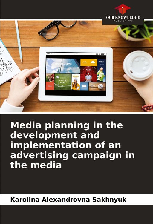 Produktbild: Media planning in the development and implementation of an advertising campaign in the media