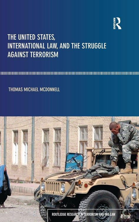 Produktbild: The United States, International Law and the Struggle against Terrorism