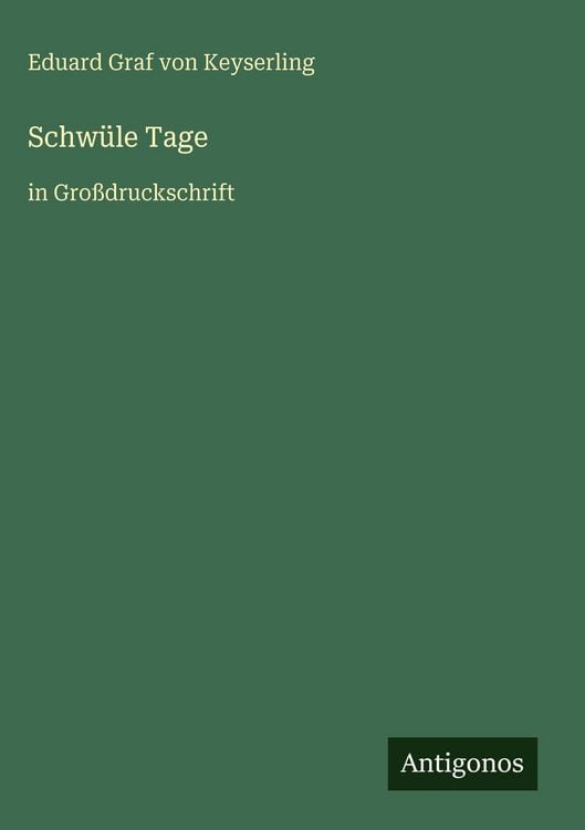 Produktbild: Schw&uuml;le Tage