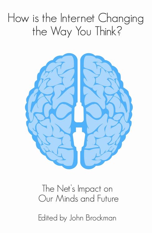 Produktbild: How is the Internet Changing the Way You Think?