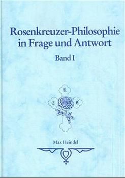 Produktbild: Rosenkreuzer-Philosophie in Frage und Antwort