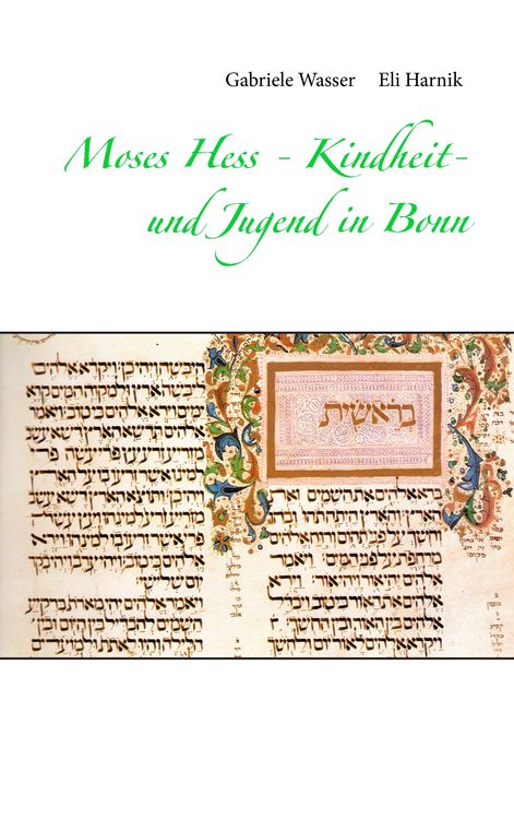 Produktbild: Moses Hess - Kindheit- und Jugend in Bonn