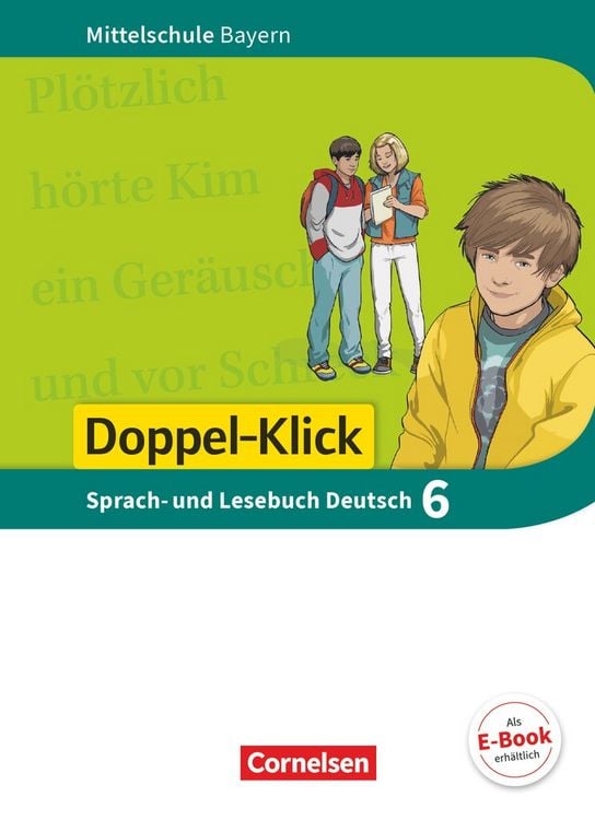 Produktbild: Doppel-Klick - Das Sprach- und Lesebuch - Mittelschule Bayern - 6. Jahrgangsstufe