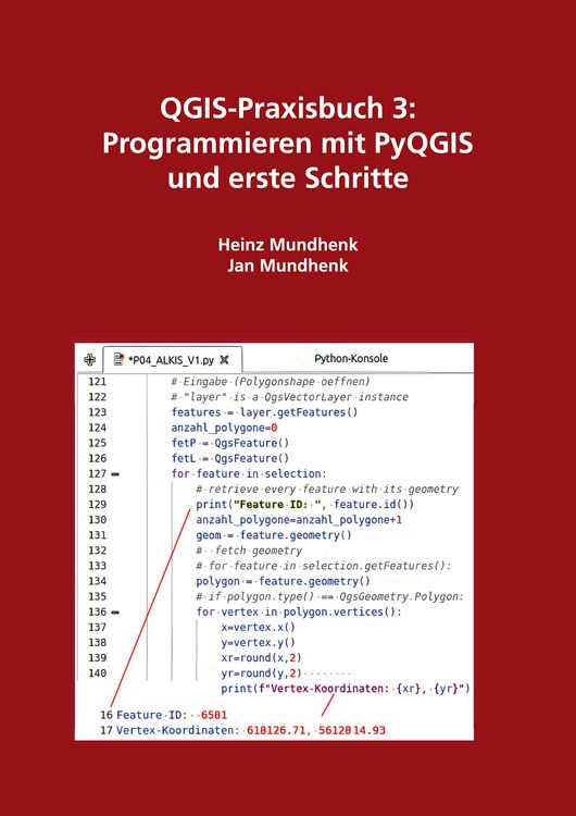 Produktbild: QGIS-Praxisbuch 3: Programmieren mit PyQGIS und erste Schritte