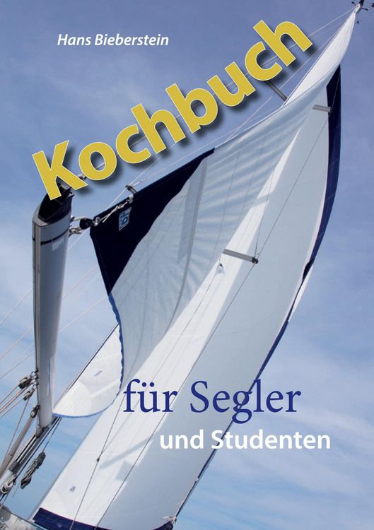 Produktbild: Kochbuch f&uuml;r Segler und Studenten
