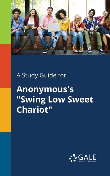 Produktbild: A Study Guide for Anonymous's "Swing Low Sweet Chariot"