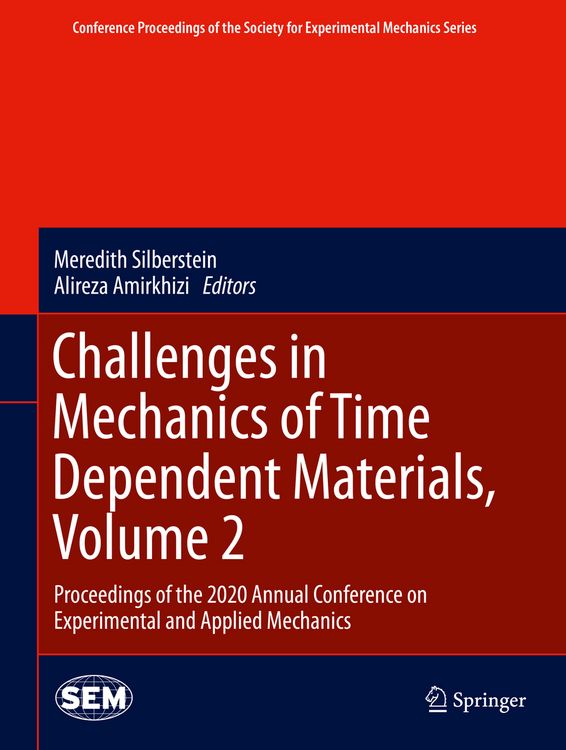 Produktbild: Challenges in Mechanics of Time Dependent Materials, Volume 2