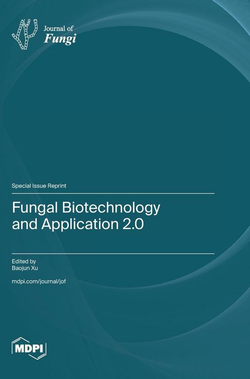 Produktbild: Fungal Biotechnology and Application 2.0