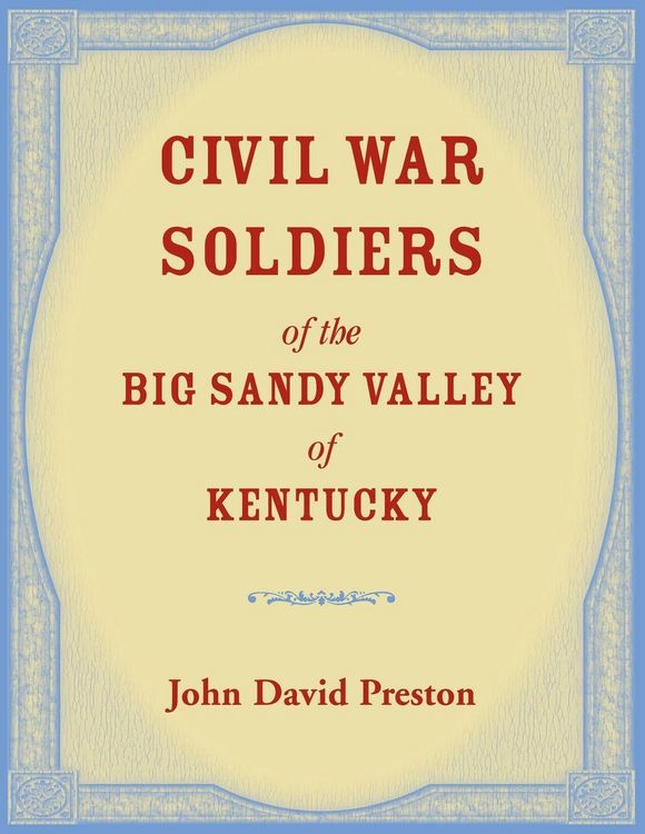 Produktbild: Civil War Soldiers of the Big Sandy Valley of Kentucky
