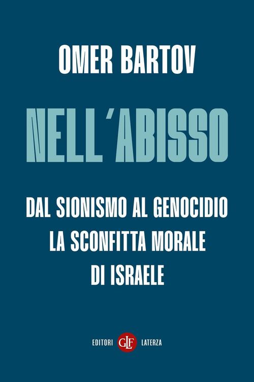 Produktbild: Nell'abisso. Dal sionismo al genocidio: la sconfitta morale di Israele