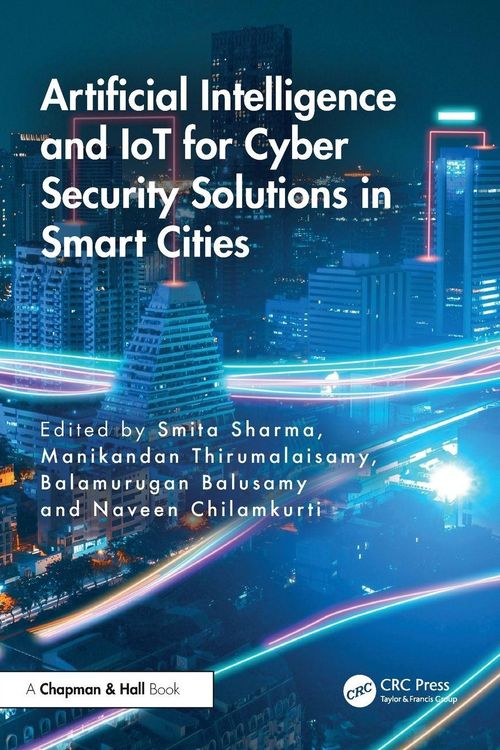 Produktbild: Artificial Intelligence and IoT for Cyber Security Solutions in Smart Cities