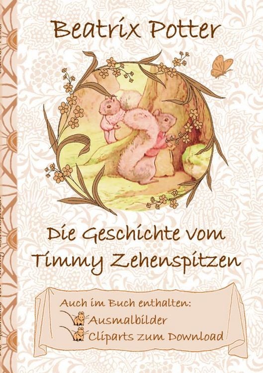 Produktbild: Die Geschichte von Timmy Zehenspitzen (inklusive Ausmalbilder und Cliparts zum Download)