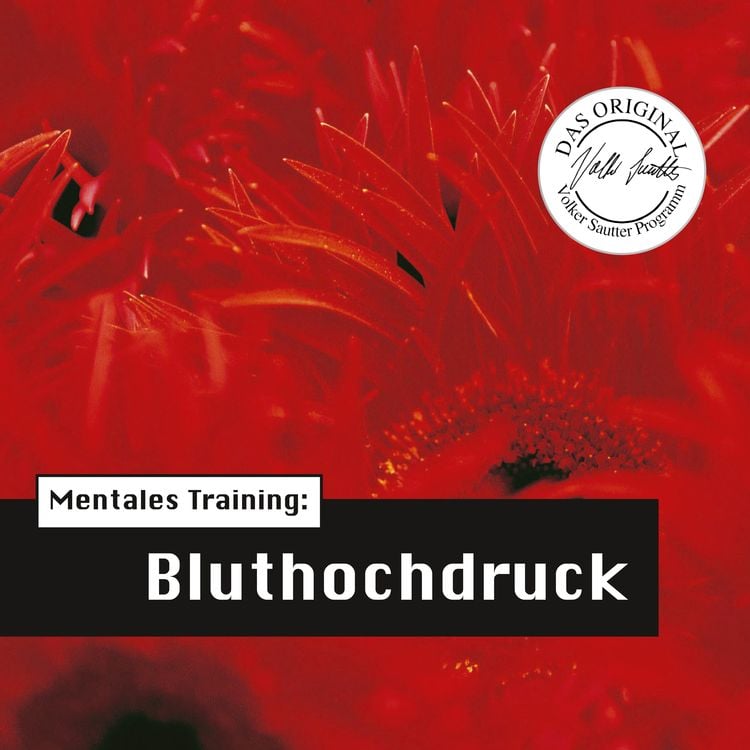 Produktbild: Die Hörapotheke – Mentales Training: Bluthochdruck