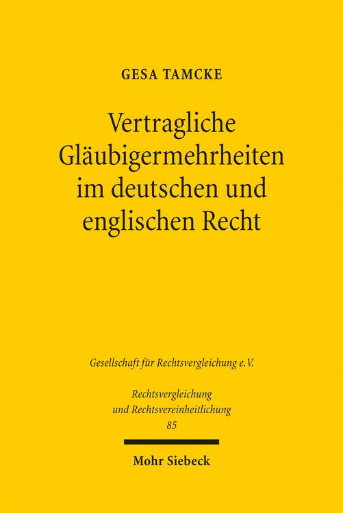 Produktbild: Tamcke, G: Vertragliche Gl&auml;ubigermehrheiten im deutschen und