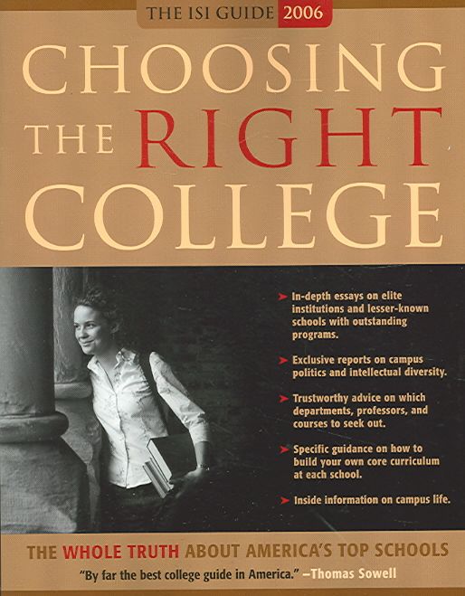 Produktbild: Choosing the Right College: The Whole Truth about America's Top Schools