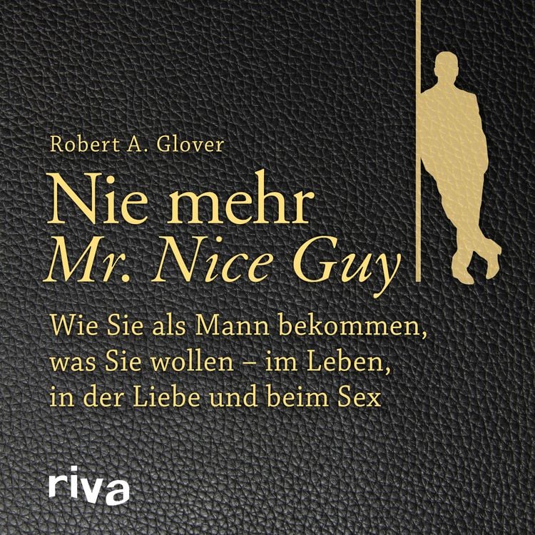 Produktbild: Nie mehr Mr. Nice Guy