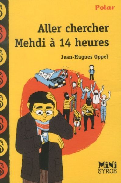 Produktbild: Aller chercher Mehdi &agrave; 14h