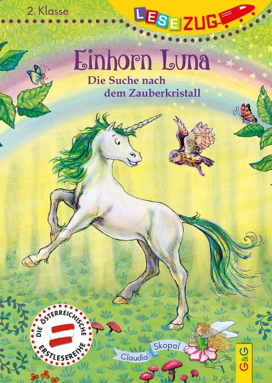 Bild vom Artikel LESEZUG/2. Klasse: Einhorn Luna. Die Suche nach dem Zauberkristall vom Autor Claudia Skopal