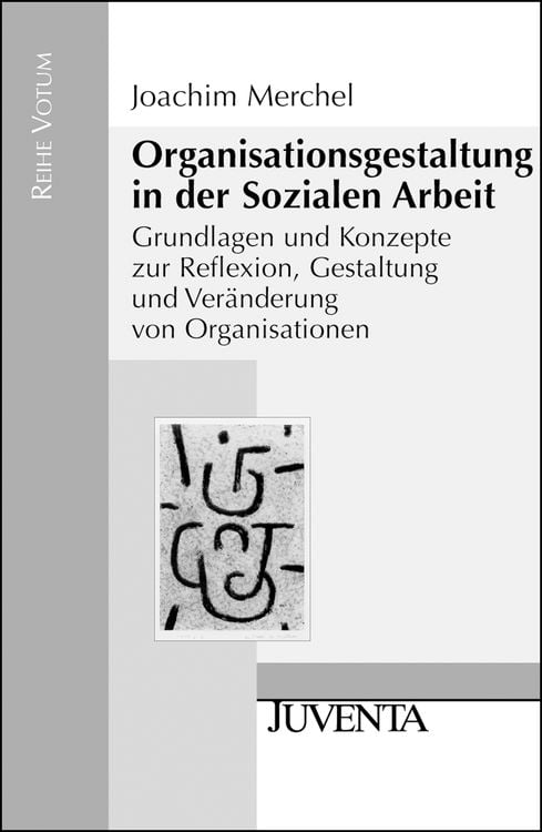 Produktbild: Organisationsgestaltung in der Sozialen Arbeit