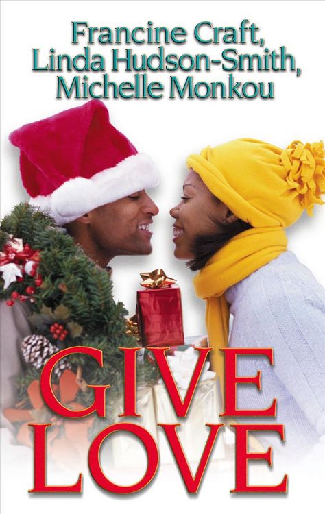 Produktbild: Give Love: Kisses and Mistletoe\Fantasy Fulfilled\Someone to Love