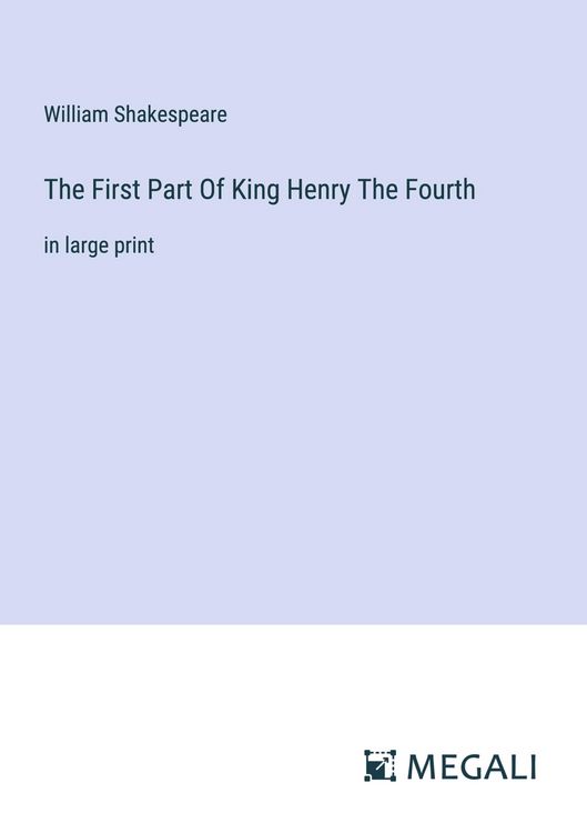 Produktbild: The First Part Of King Henry The Fourth