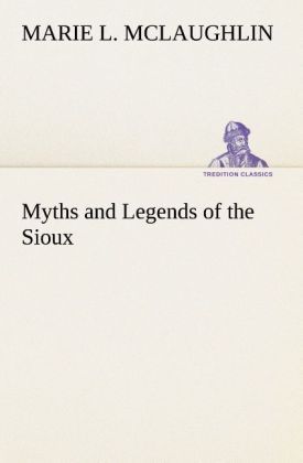 Produktbild: Myths and Legends of the Sioux