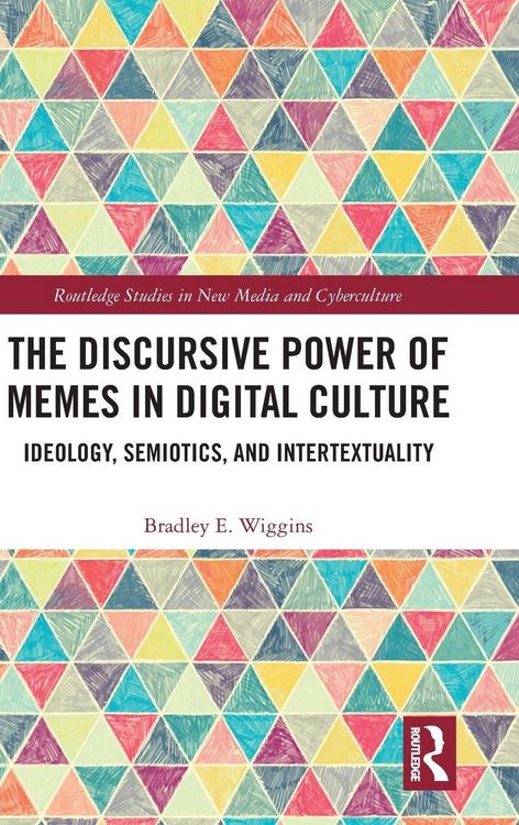 Produktbild: The Discursive Power of Memes in Digital Culture