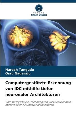 Produktbild: Computergest&uuml;tzte Erkennung von IDC mithilfe tiefer neuronaler Architekturen