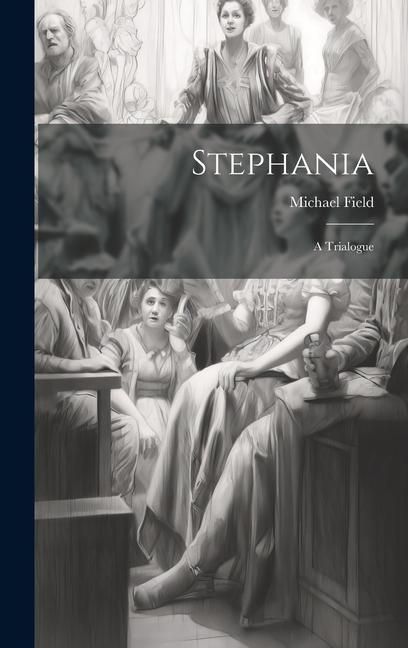 Produktbild: Stephania: A Trialogue