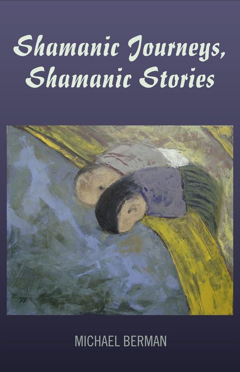 Produktbild: Shamanic Journeys, Shamanic Stories